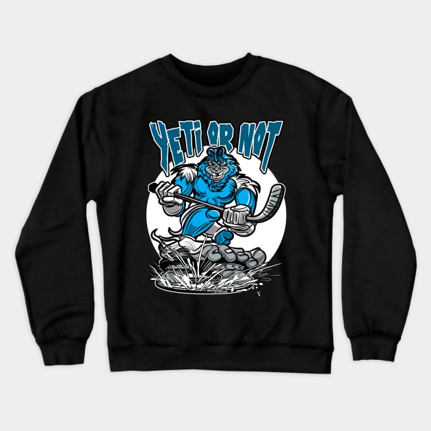 Yeti or Not Hockey Player Mascot Crewneck Sweatshirt by eShirtLabs